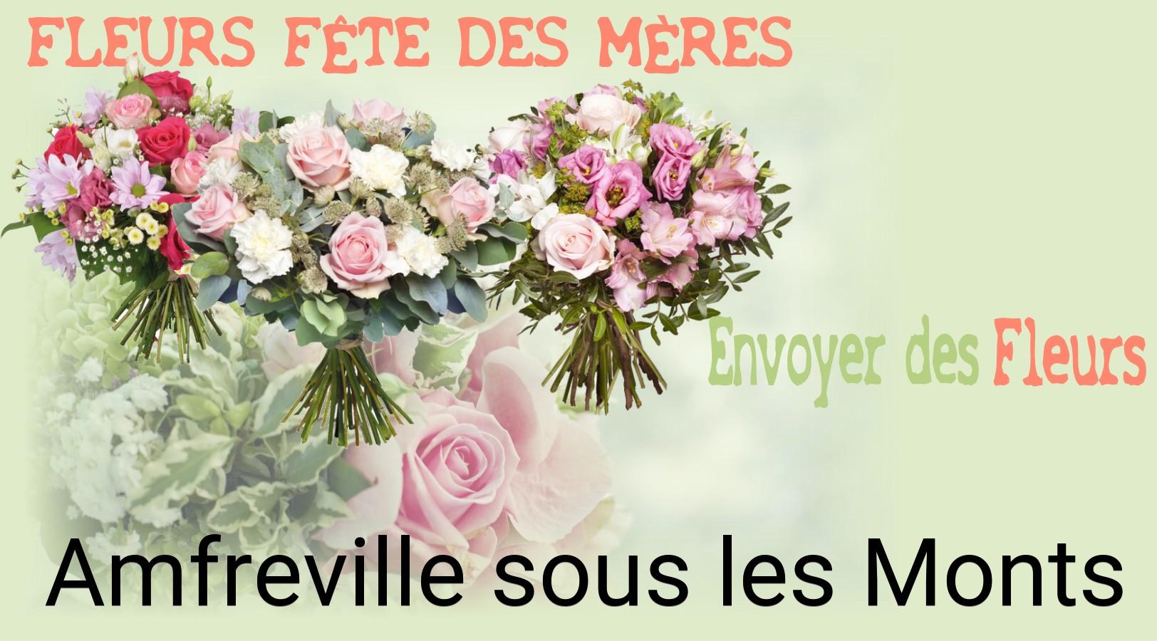 Bouquet de Fête des Mères livré à Amfreville-sous-les-Monts